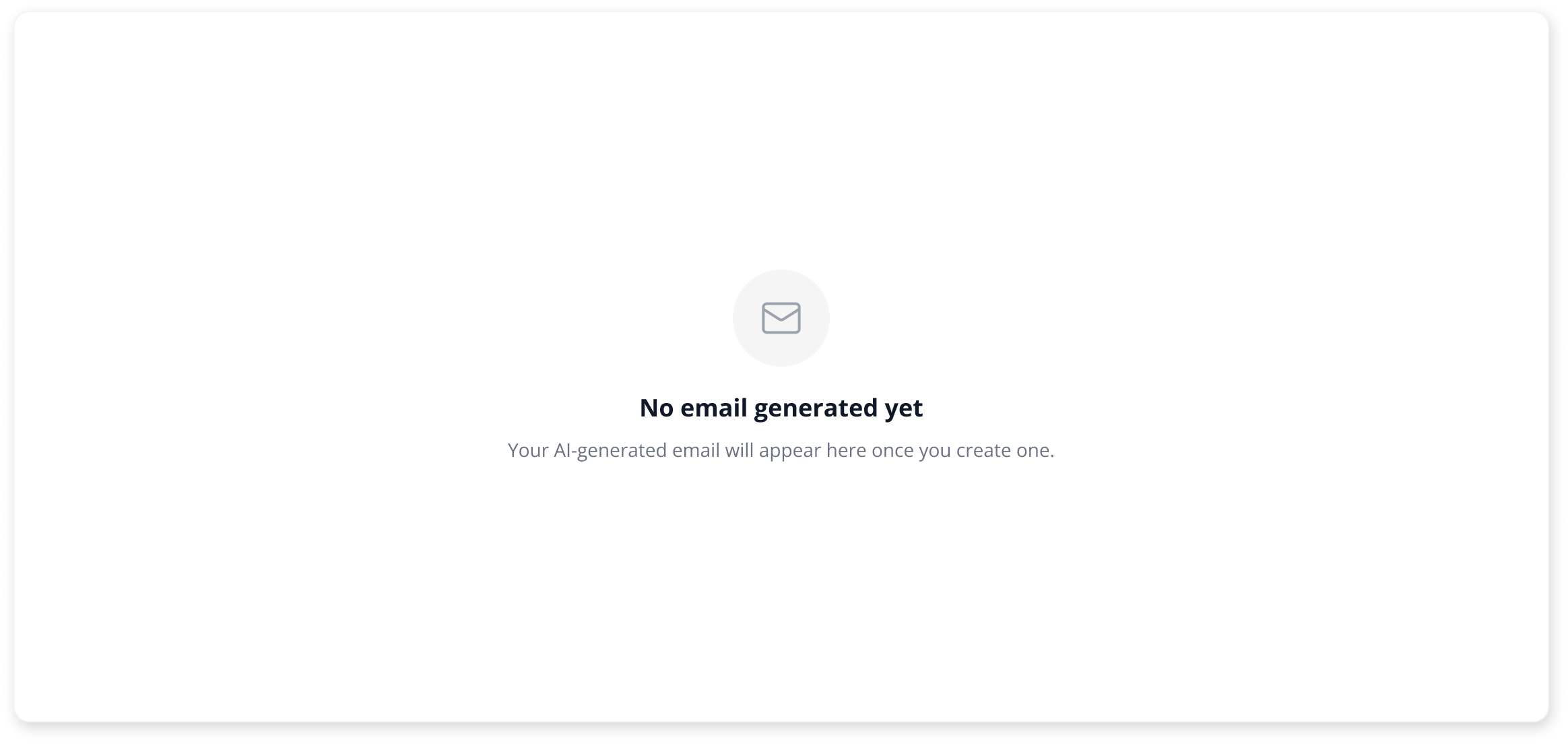Empty email preview panel before an email has been generated